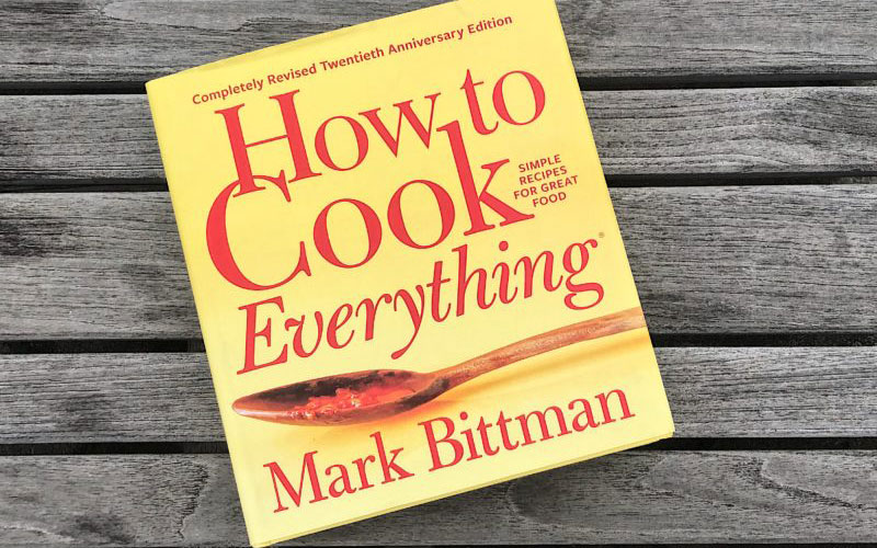 چگونه همه چیز را بپزیم: دستور العمل های ساده برای غذای عالی اثر مارک بیتمن
