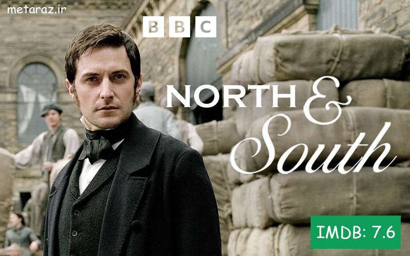شمال و جنوب (south & north) از بهترین سریال های تاریخی